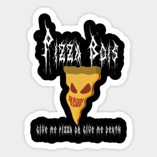 The Film Bois - Pizza Bois ( Black Metal ) Sticker